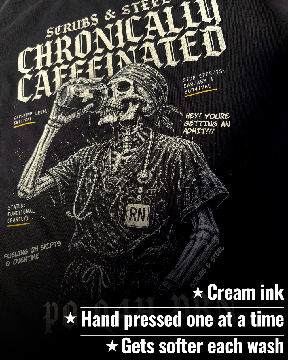 Chronically Caffeinated Nurse Tee
