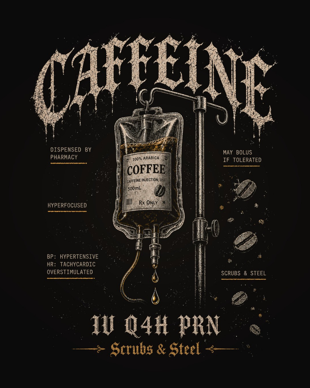 Coffee IV Nurse Tee — Bolus If Tolerated